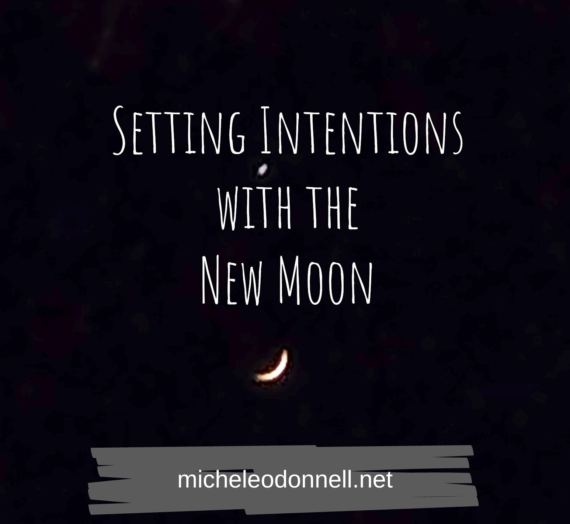 Setting Intentions with the New Moon
  