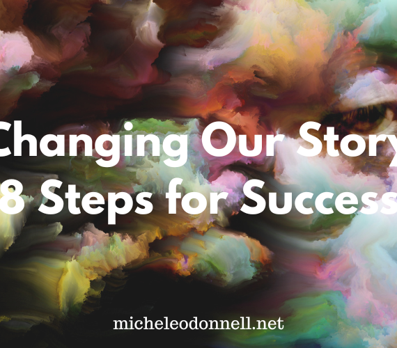 Changing Our Story: Eight Steps for Success
  