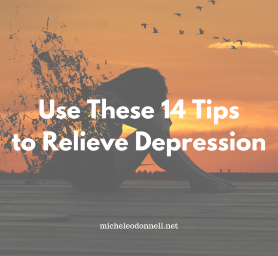 Use These 14 Tips to Relieve Depression