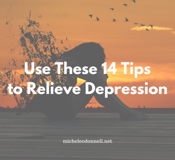 Use These 14 Tips to Relieve Depression
  