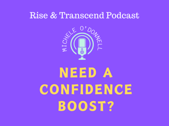 Need a Confidence Boost? Practical Tips to Try!